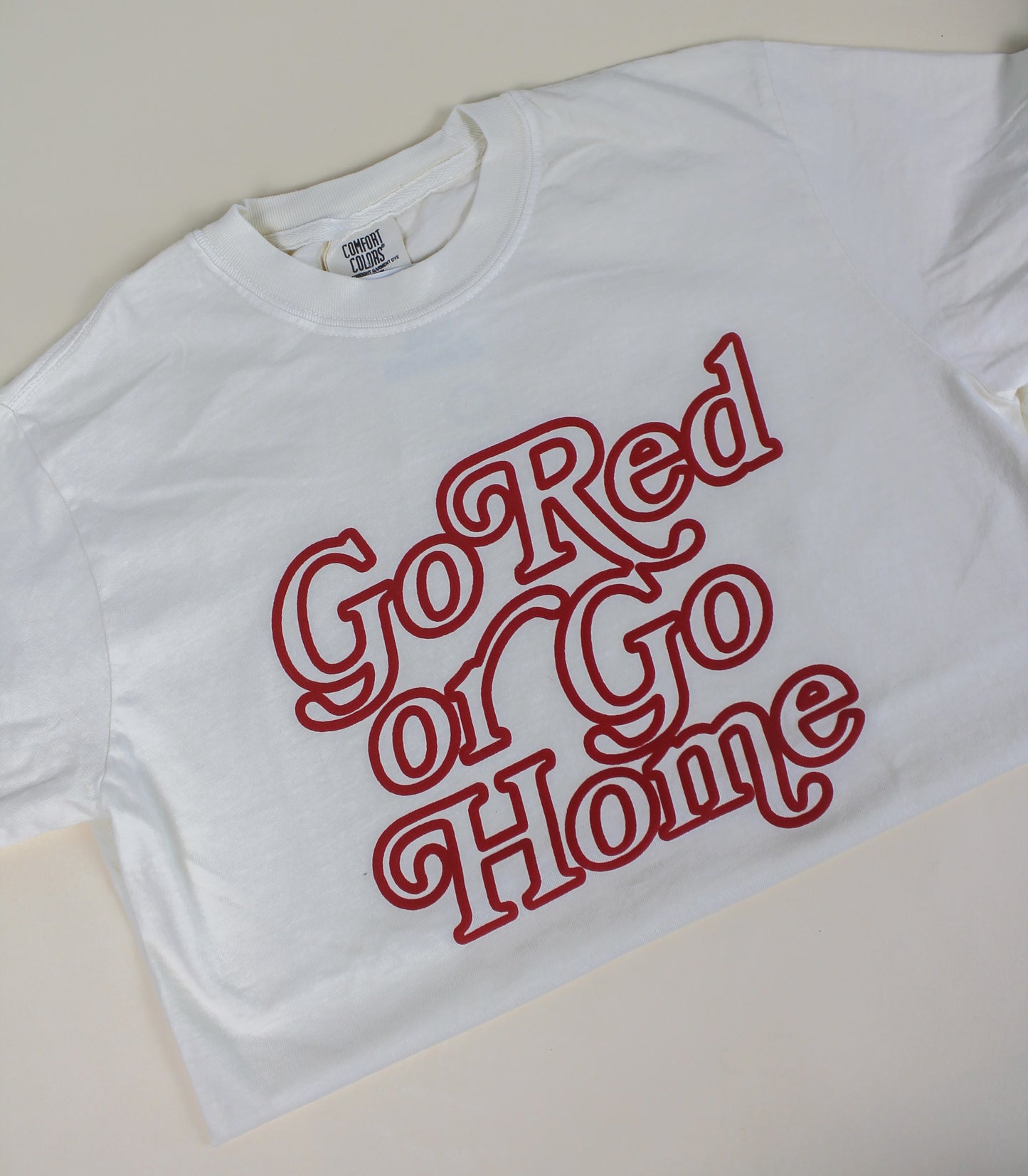 Go Red or Go Home Tee