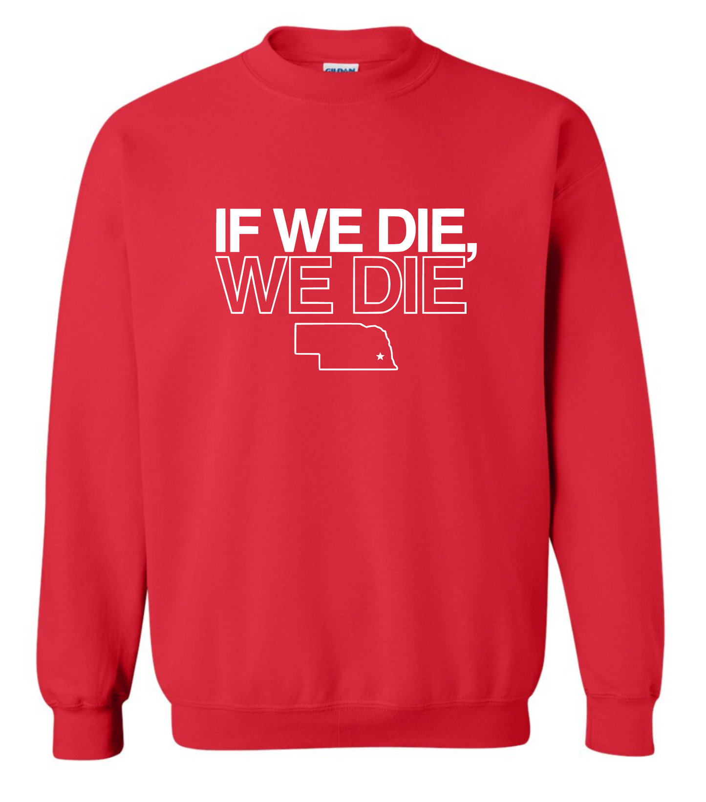 If We Die, We Die Crew
