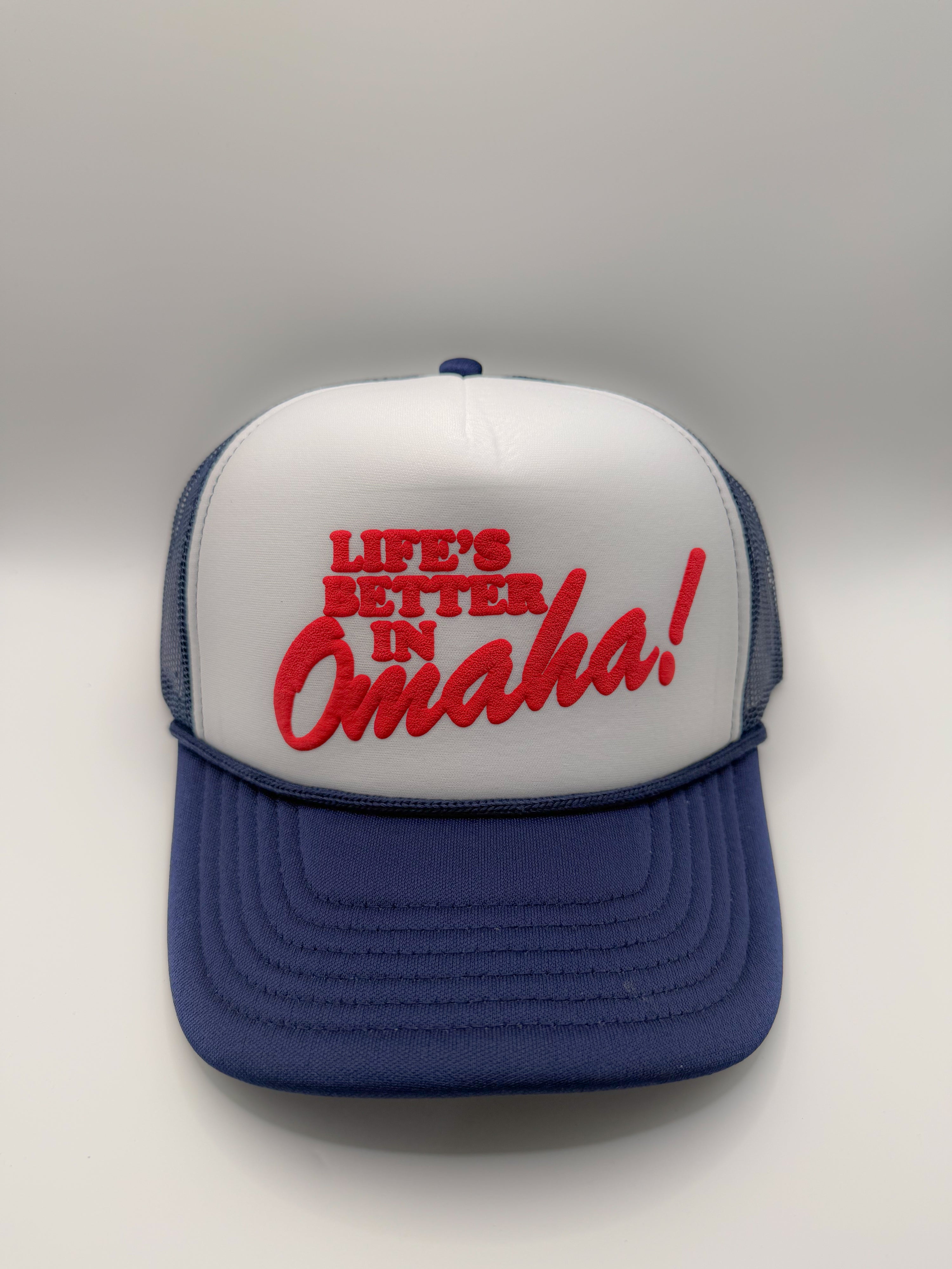 life's better in omaha trucker hat