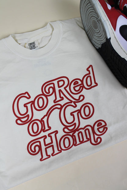 Go Red or Go Home Tee