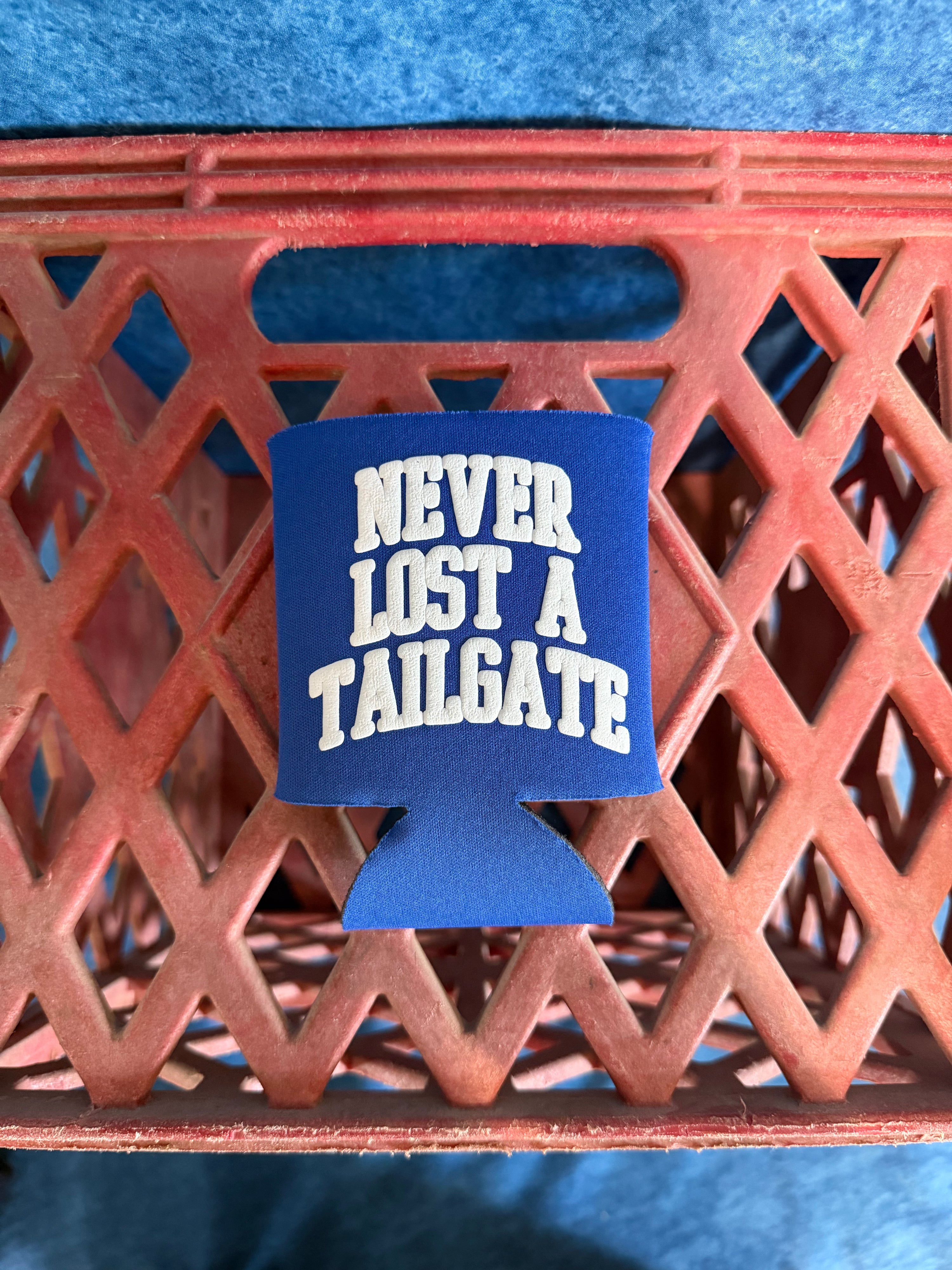 never lost a tailgate koozie