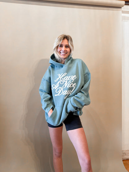 Have A Nice Day Hoodie - Blue