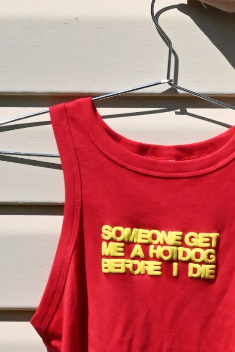 someone get me a hotdog before i die tank