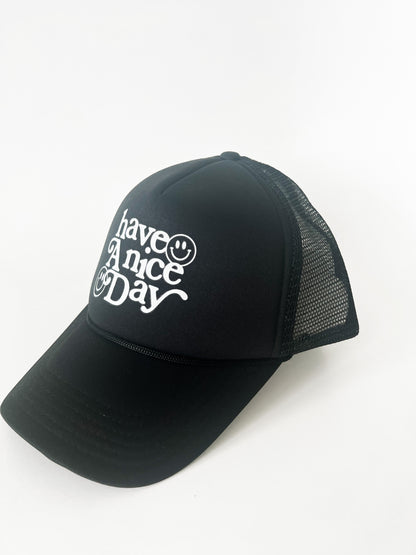 Have a Nice Day Trucker Hat - Black