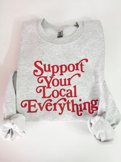 Support Your Local Everything Crew