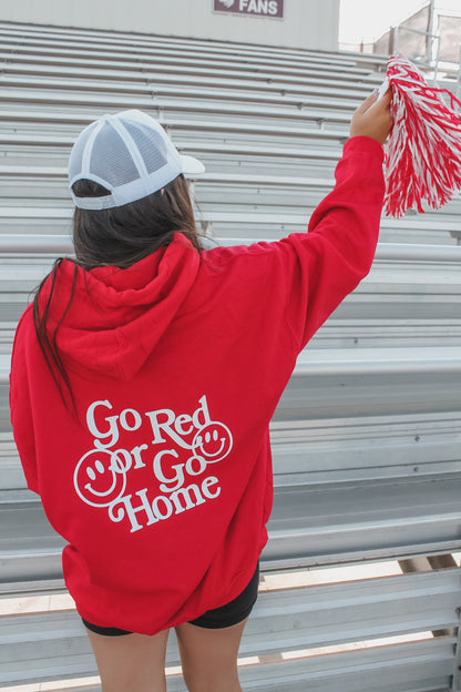 Go Red or Go Home Hoodie - Red